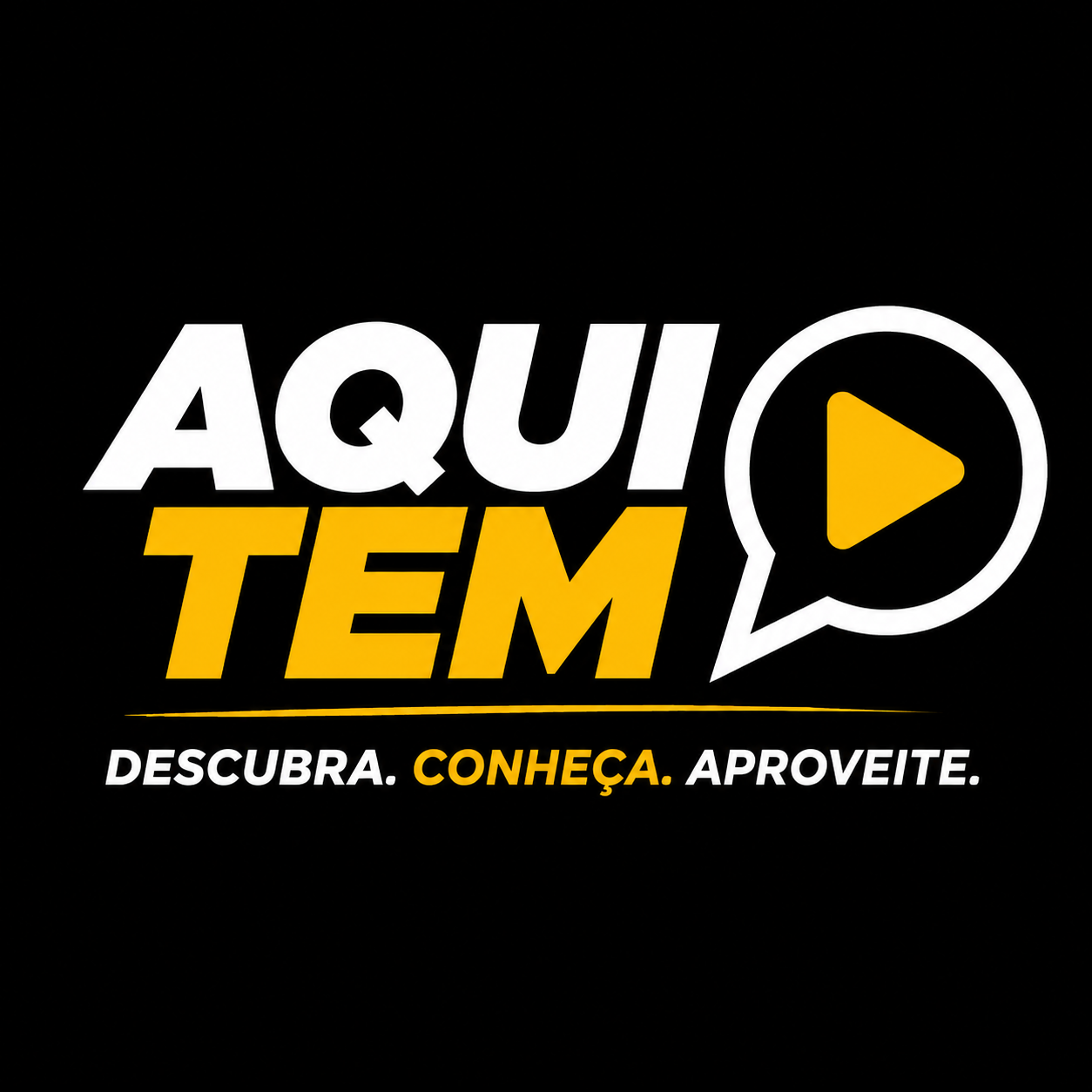 AQUI TEM — Descubra. Conheça. Aproveite.